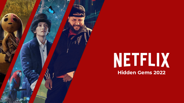 hidden gems netflix 2022