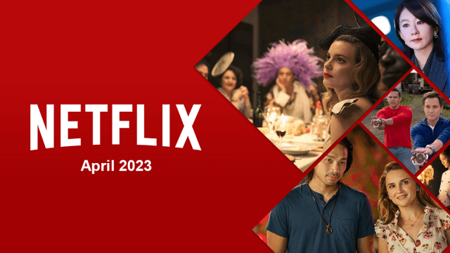 Netflix Originals Coming to Netflix in April 2023 Article Teaser Photo
