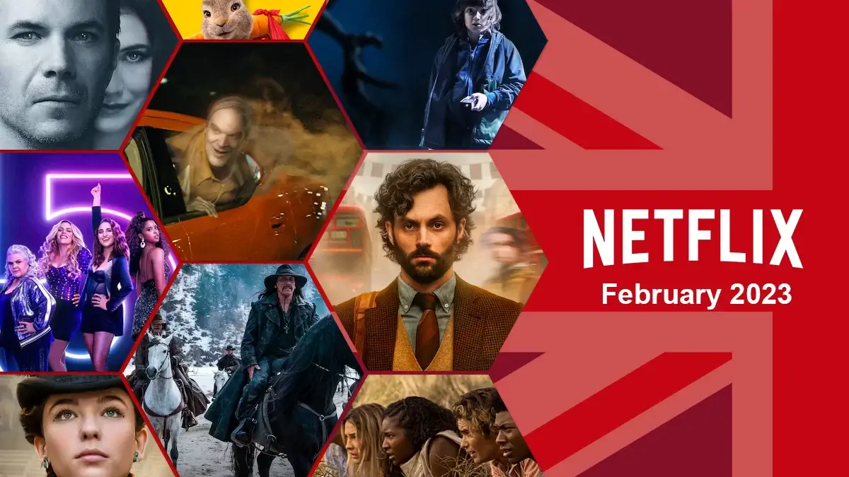 whats coming to netflix uk in february 2023