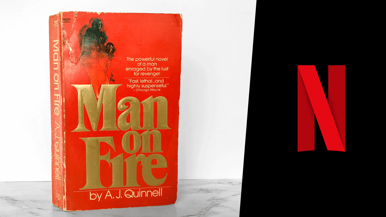 netflix adaptation of man on fire in development at netflix