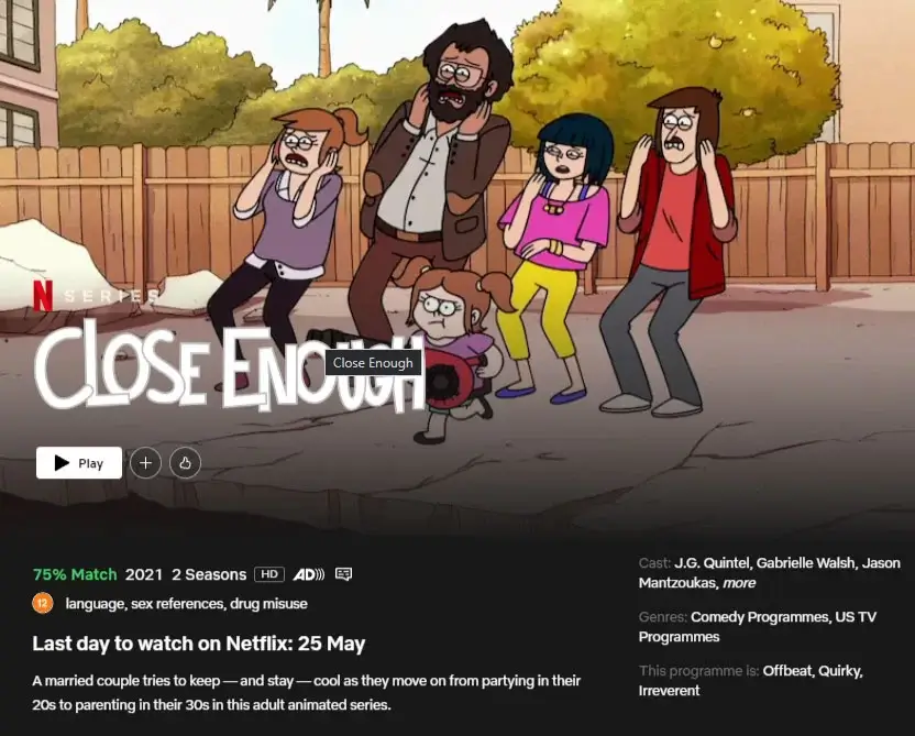 close enough removal on netflix