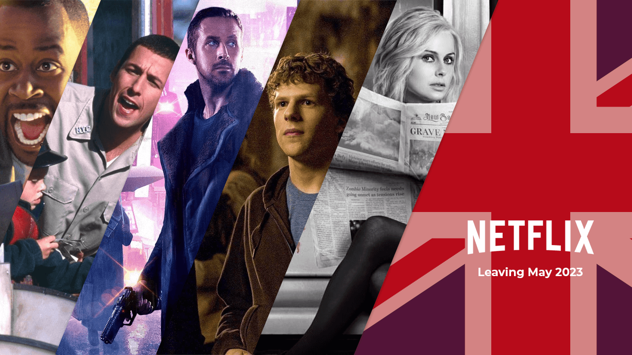 What s Leaving Netflix UK in May 2023 What s on Netflix