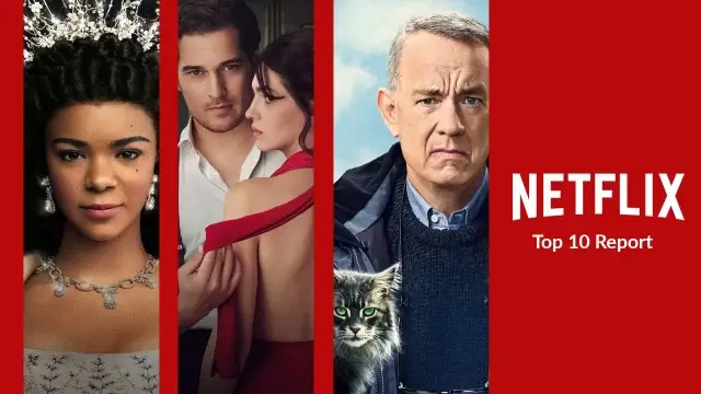 Netflix Top Report Queen Charlotte The Tailor A Man Called Otto