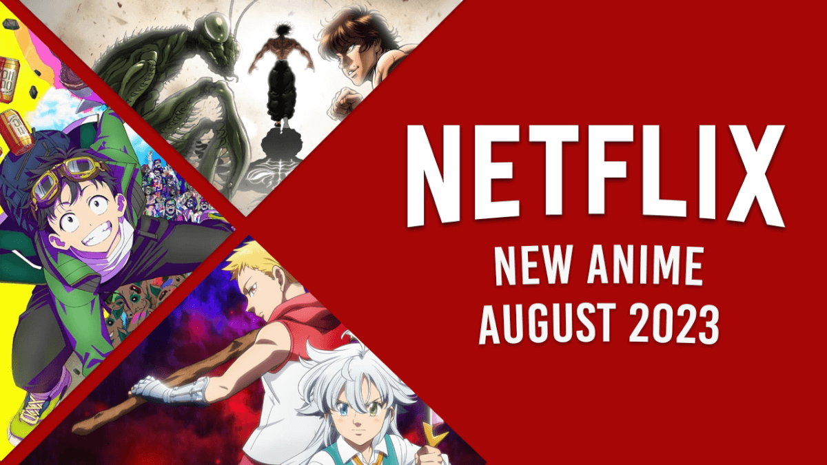 new anime on netflix in august 2023