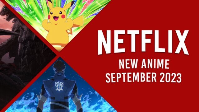 New Anime On Netflix In September