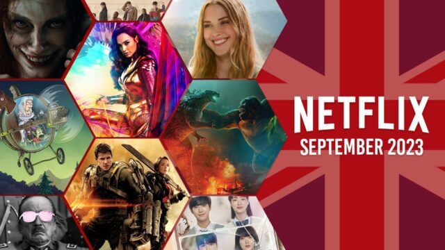 Whats New On Netflix Uk In September