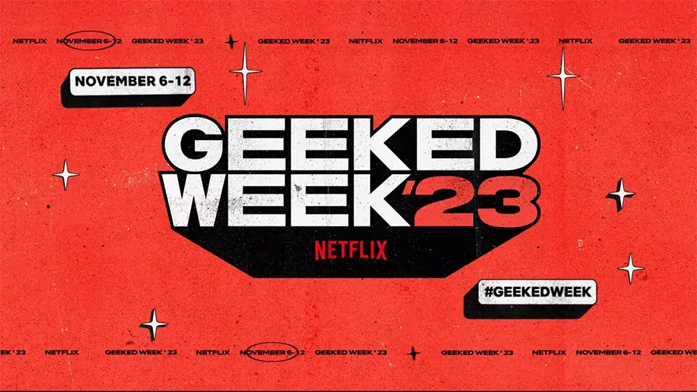 Geeked Week 2023 dates