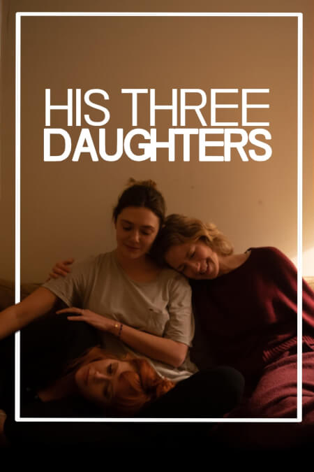 poster for his three daughters netflix