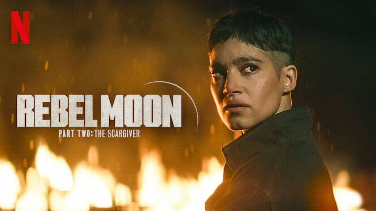 'Rebel Moon: The Scargiver' First Look and Teaser Trailer Revealed ...
