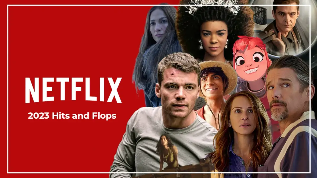 Netflix Hits And Flops Of 2023