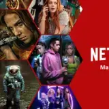 What’s Coming to Netflix in March 2024 Article Photo Teaser