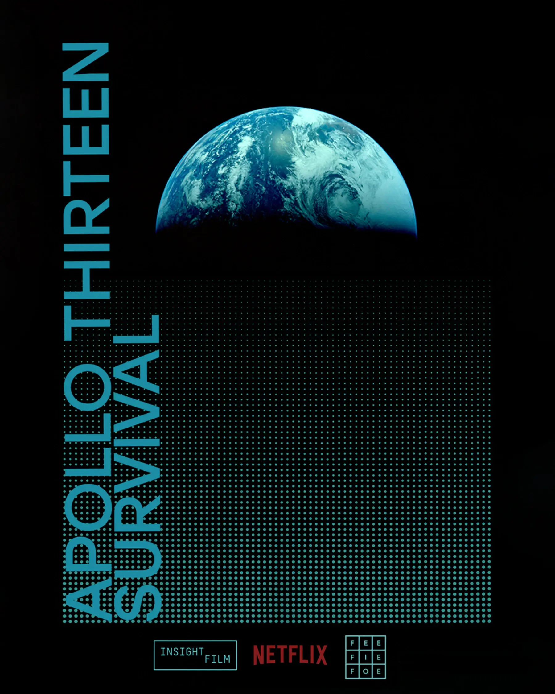 Insight Film Fee Fie Foe Apollo Survival