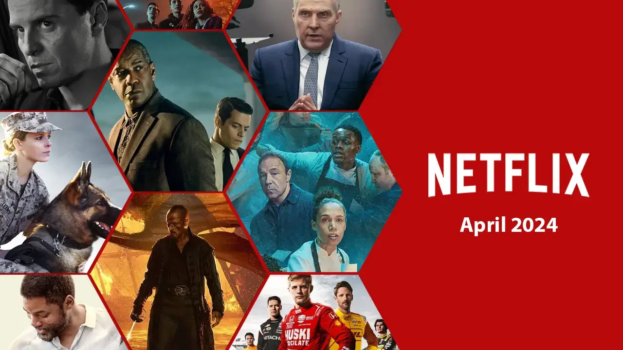 Whats Coming To Netflix April 2024