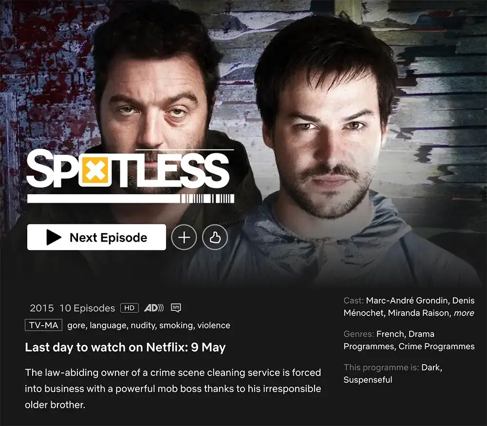 Spotless Leaving Netflix Canada In May 2024
