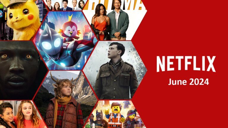 First Look at What's Coming to Netflix in June 2024 Article Teaser Photo