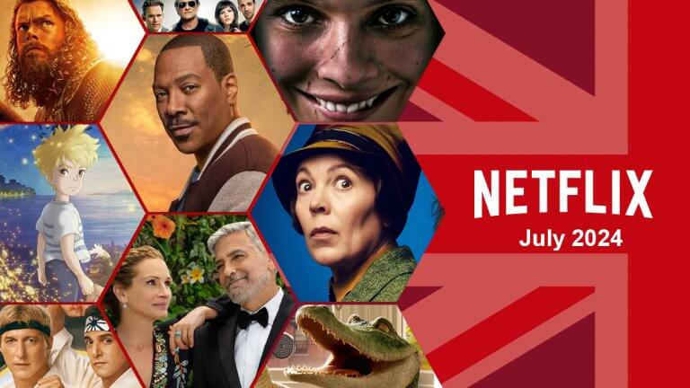 Whats Coming To Netflix Uk July