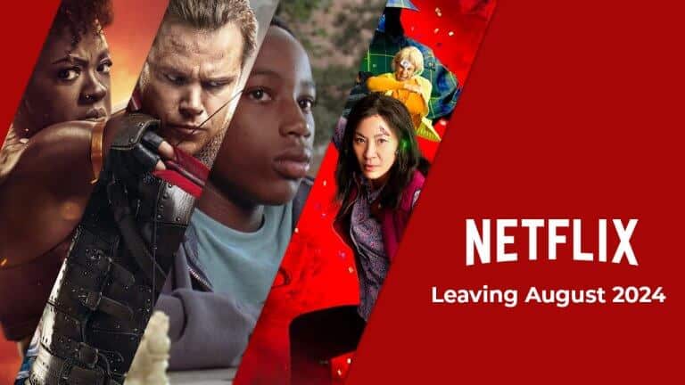 Whats Leaving Netflix August