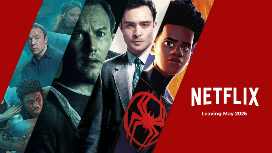 Whats Leaving Netflix May 2025