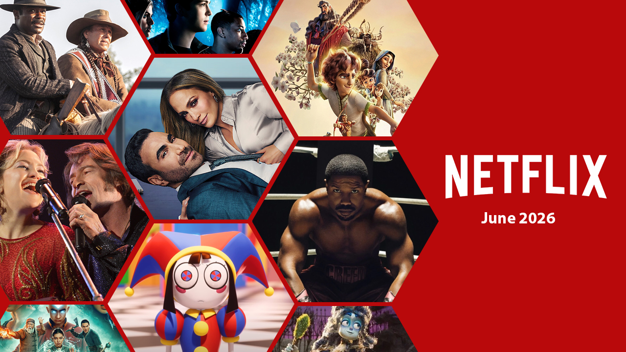 What’s Coming to Netflix in June 2026