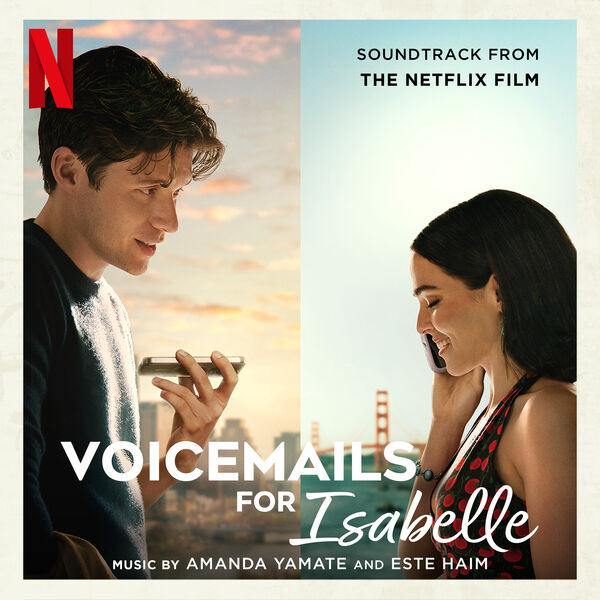 Soundtrack For Voicemails For Isabelle