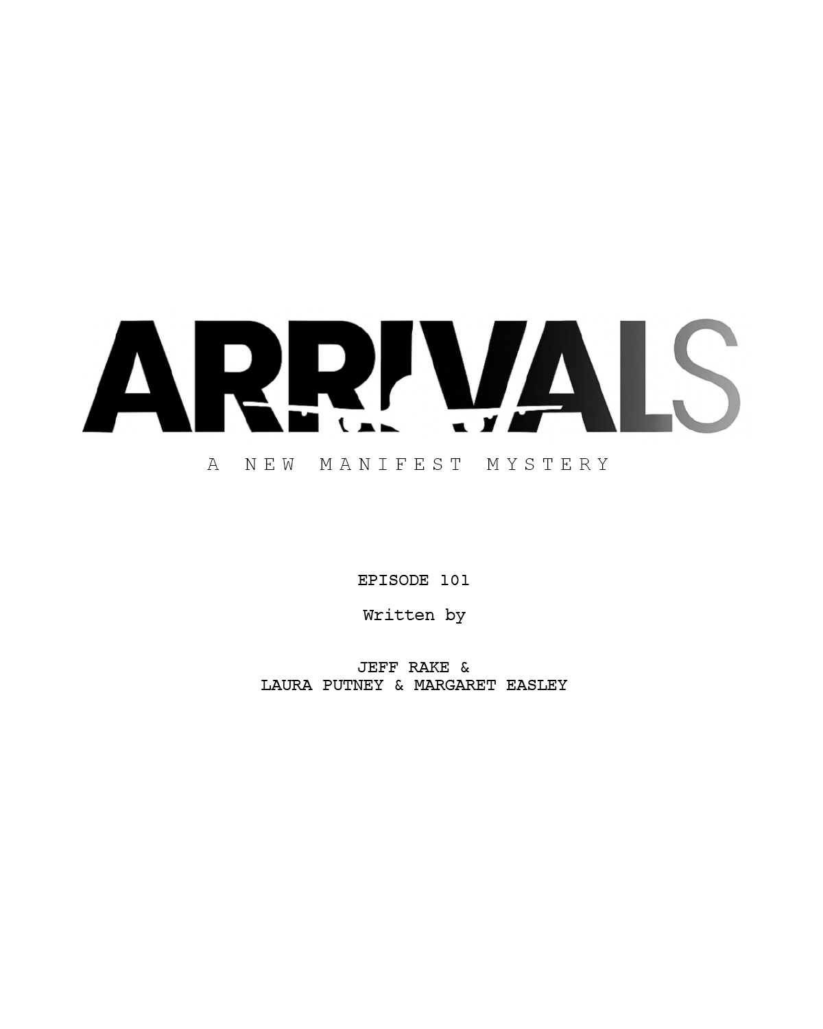 Arrivals 828 Announcement