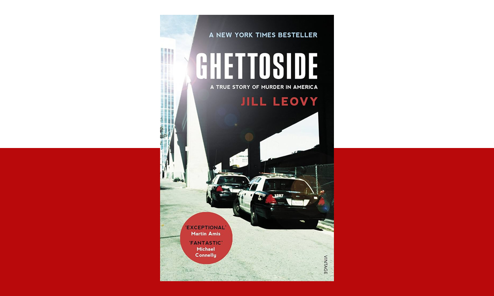Ghettoside Jill Leovy