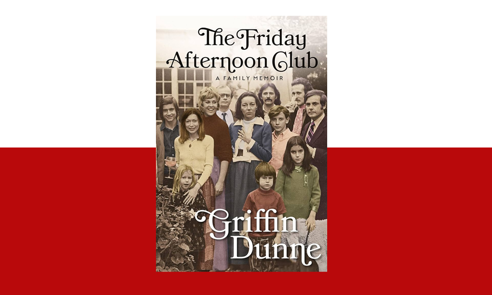 The Friday Afternoon Club Griffin Dunne