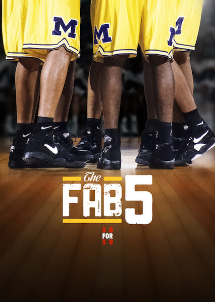 30 for 30: The Fab Five on Netflix