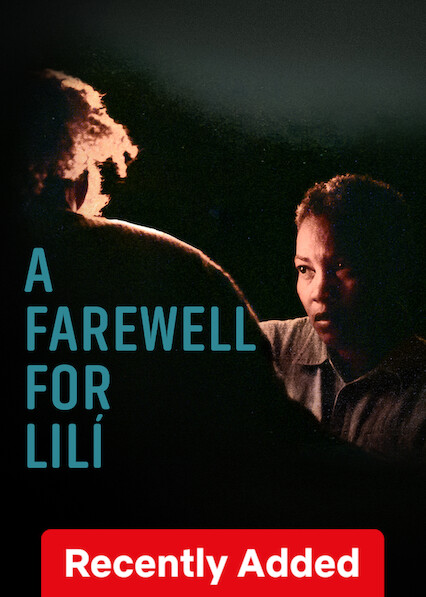 A Farewell for Lilí on Netflix