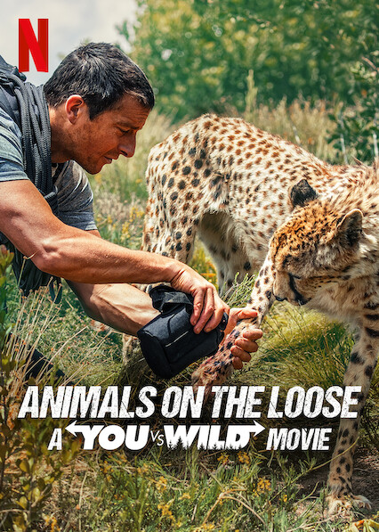 Animals on the Loose: A You vs. Wild Movie on Netflix