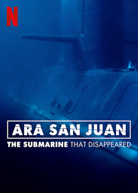 ARA San Juan: The Submarine that Disappeared  poster