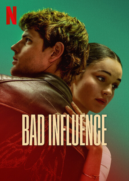 Bad Influence Poster