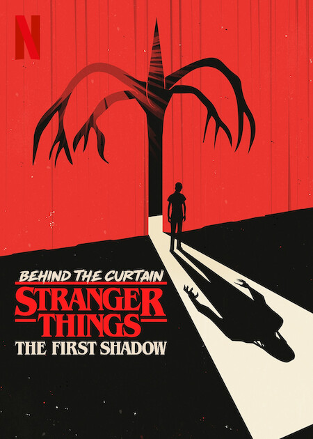 Behind The Curtain: Stranger Things The First Shadow  Poster