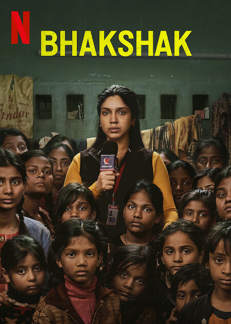 Bhakshak on Netflix