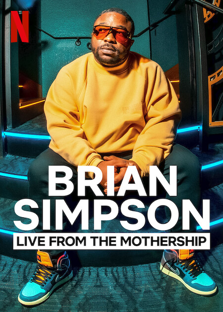 Brian Simpson: Live from the Mothership  poster