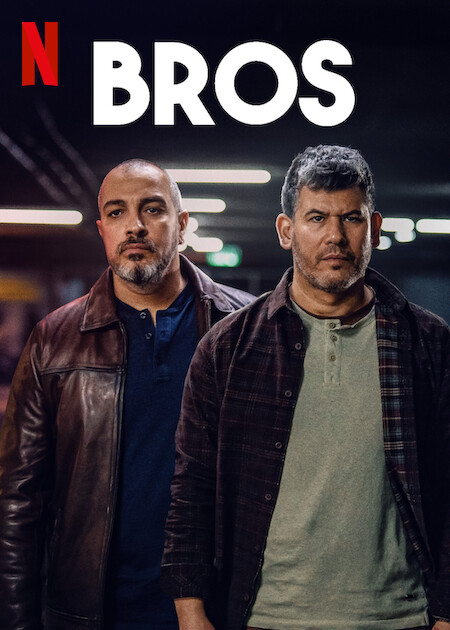 Bros on Netflix