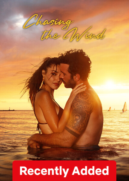 Chasing the Wind on Netflix