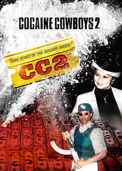 Cocaine Cowboys 2 on Netflix