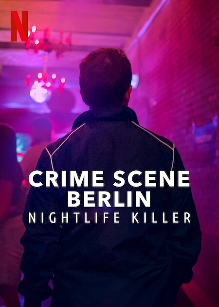 Crime Scene Berlin: Nightlife Killer poster