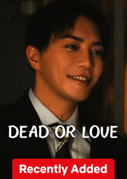 Dead or Love  Poster