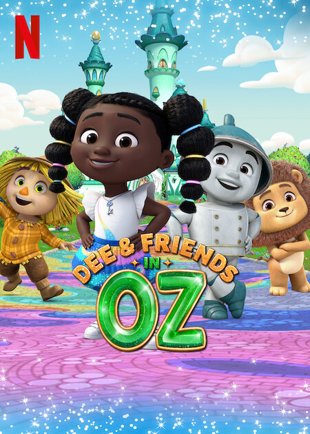 Dee & Friends in Oz on Netflix