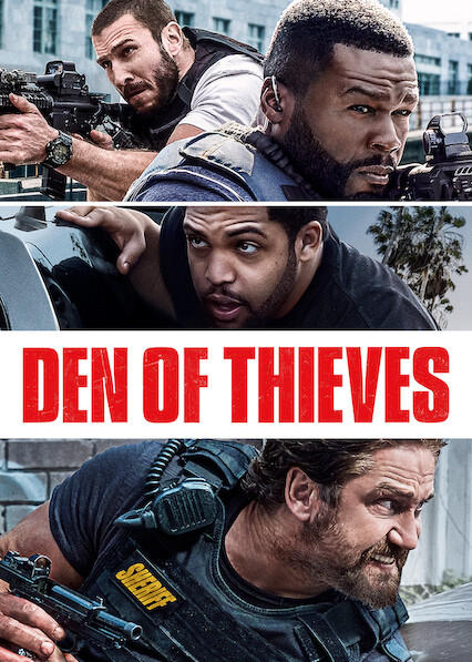 Den of Thieves on Netflix