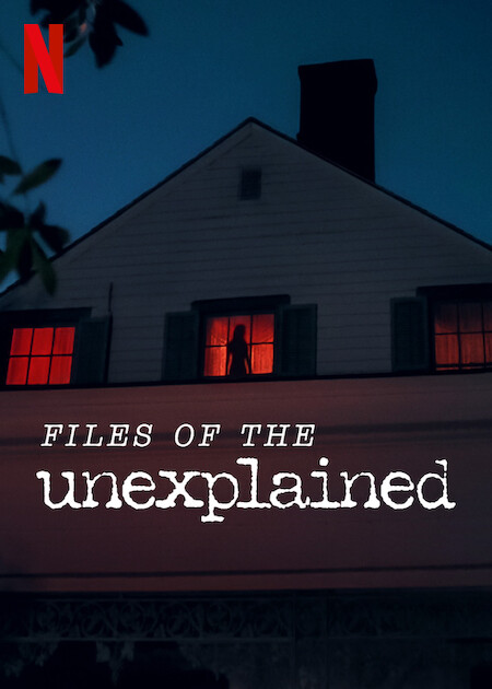 Files of the Unexplained poster