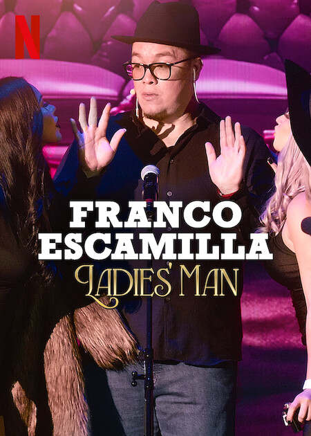 Franco Escamilla: Ladies\' man  Poster