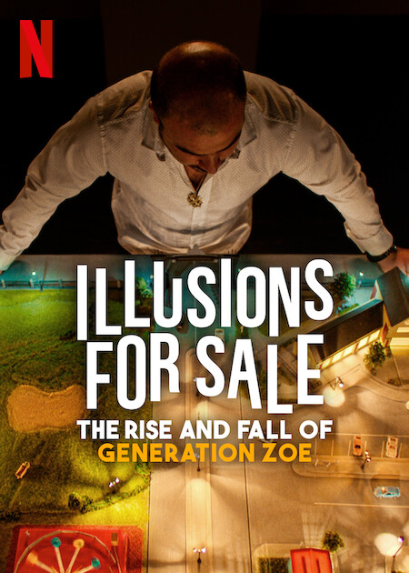 Illusions for Sale: The Rise and Fall of Generation Zoe  poster