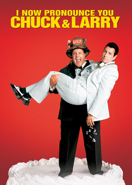 I Now Pronounce You Chuck and Larry on Netflix
