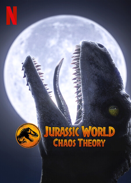 Jurassic World: Chaos Theory  Poster