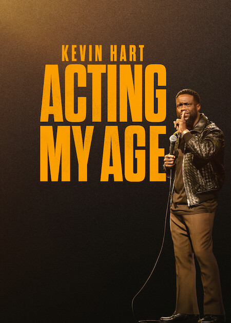 Kevin Hart: Acting My Age  poster