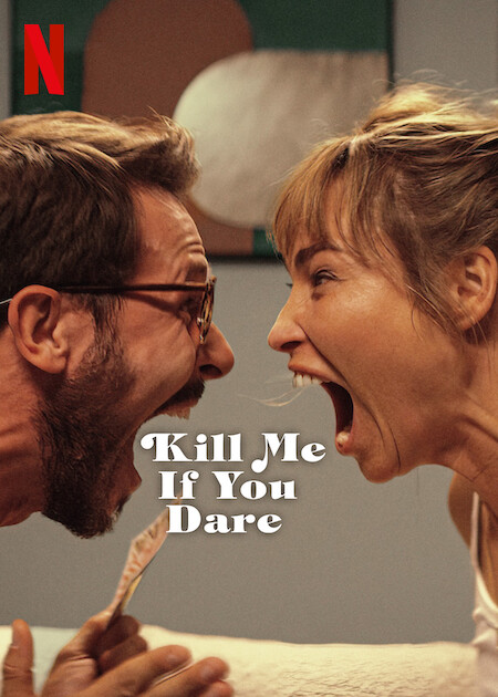 Kill Me If You Dare poster