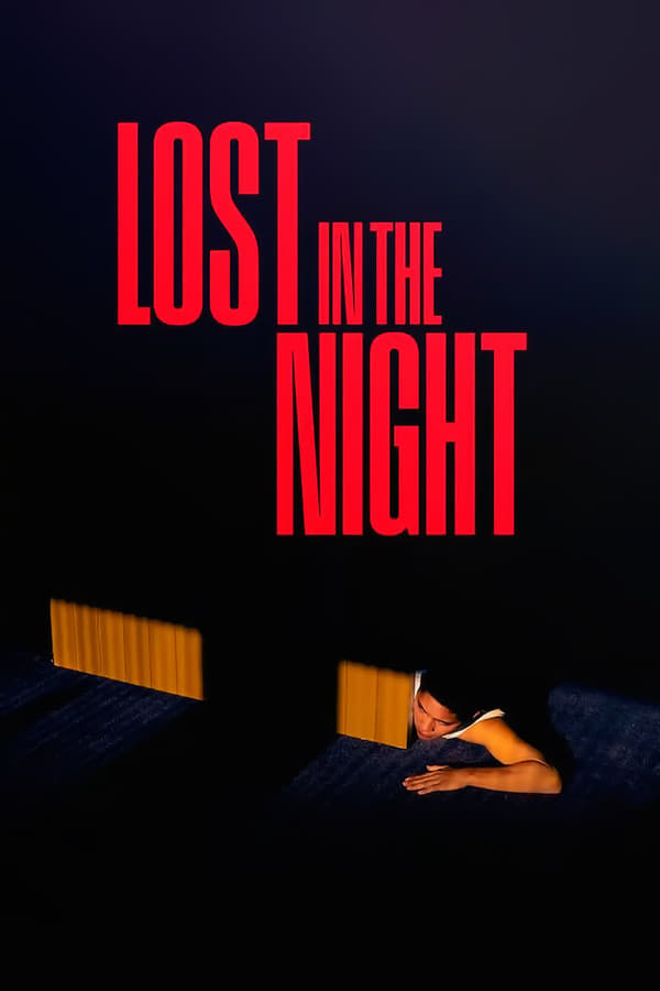 Lost in the Night on Netflix